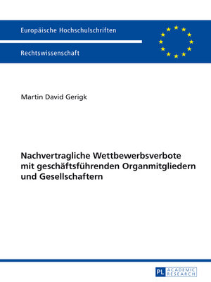 cover image of Nachvertragliche Wettbewerbsverbote mit geschaeftsfuehrenden Organmitgliedern und Gesellschaftern